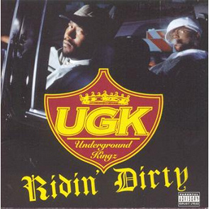 U.G.K : Ridin' Dirty - écoute gratuite et téléchargement MP3